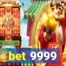 bet 9999